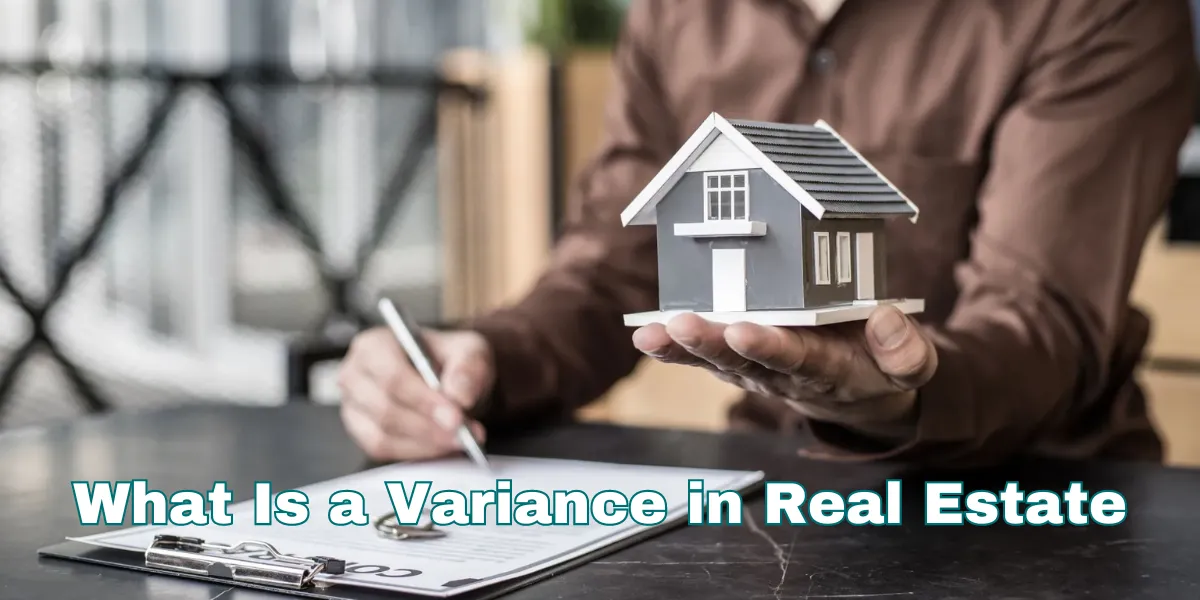 What Is a Variance in Real Estate