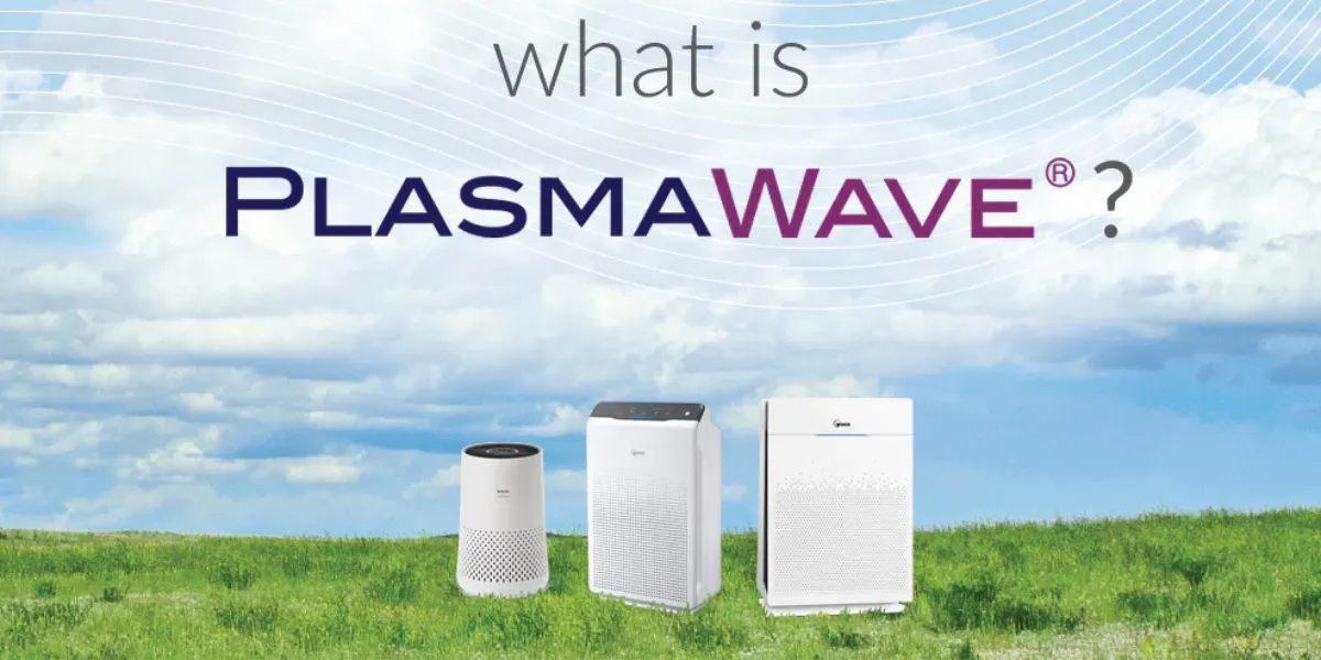 What is Plasmawave Technology