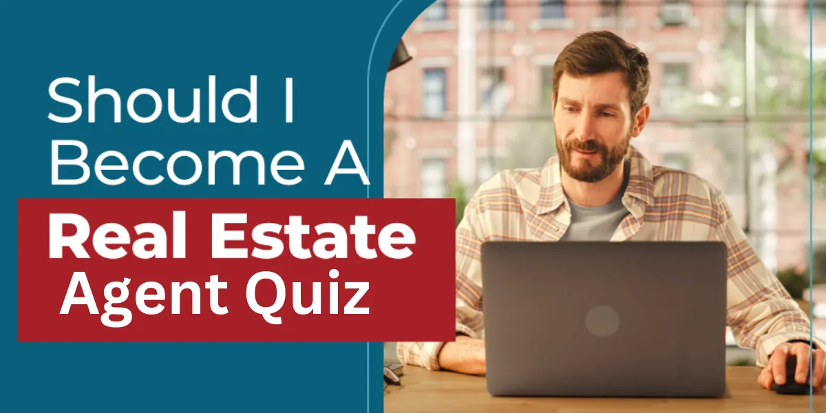 Should I Become A Real Estate Agent Quiz